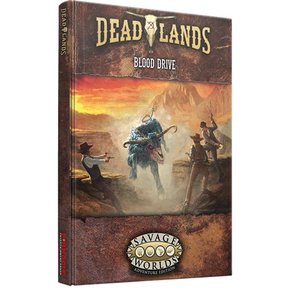 Deadlands RPG : Blood Drive (하드 커버)