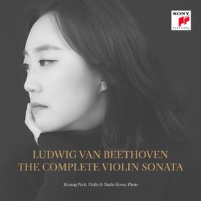 LUDWIG VAN BEETHOVEN - THE COMPLETE VIOLIN SONATAS/ JIYOUNG PARK & YOAHN KWON 베토벤: 바이