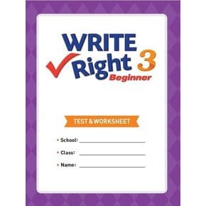 Write Right Beginner 3(Test & Worksheet)