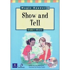 Magic Reader 10 Show and Tell : Grade 1 - 500words