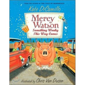 (중고/상)Mercy Watson 36 : Something Wonky This Way Comes