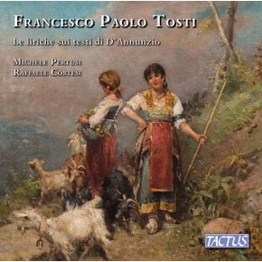 FRANCESCO PAOLO TOSTI - THE SONGS ON TEXTS BY D`ANNUNZIO/ MICHELE PERTUSI 토스티: 다눈치오