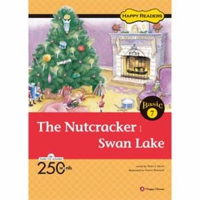 HAPPY READERS BASIC(7)THE NUTCRACKER SWAN LAKE(CD1포함)