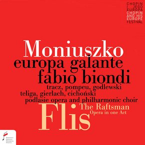 STANISLAW MONIUSZKO - THE RAFTSMEN/ FABIO BIONDI 모니우슈코: 오페라 뗏목 타는 사람 - 파