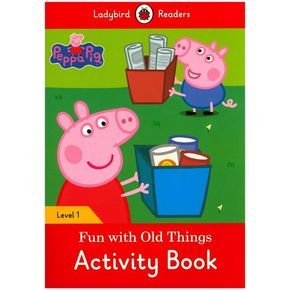 Peppa Pig Fun with Old Things(Activity Book)