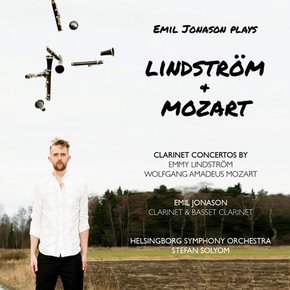 EMMY LINDSTROM/ WOLFGANG AMADEUS MOZART - CLARINET CONCERTOS/ EMIL JONASON, STEFAN SOLYOM