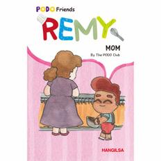  REMY : Mom