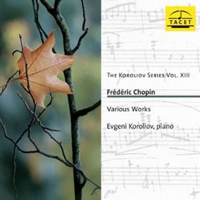 FREDERIC CHOPIN - VARIOUS WORKS/ EVGENI KOROLIOV 코롤리오프 13집: 쇼팽 작품집