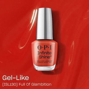 [인피니트샤인 Gel-Like] ISL 130 - Full of Glambition