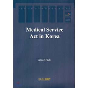Medical Service Act in Korea