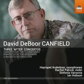 DAVID DEBOOR CANFIELD - THREE AFTER CONCERTOS/ IAN HOBSON 데이비드 캔 필드: 3곡의 애프터