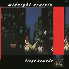 [LP]Hamada Kingo - Midnight Cruisin (일본 생산 한정반) (Clear Vinyl) [Lp] / 하마다 킨고 - 미드나잇 크루징 (일본 생산 한정반) (클리어 바이닐) [Lp]