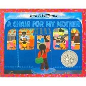 (중고/최상)A Chair for My Mother : 1983 칼데콧 아너 수상작 : 1983 Caldecott Honor