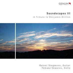 VARIOUS - SOUNDSCAPES 3: A TRIBUTE TO BENJAMIN BRITTEN/ RAINER STEGMANN, TOMASZ SKWERES 라