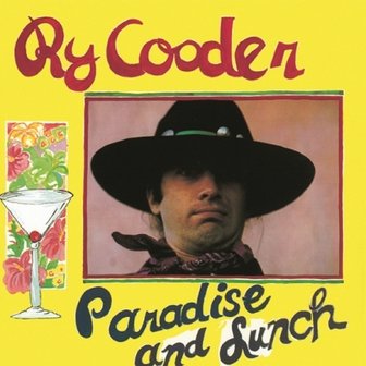 media synnara [LP]Ry Cooder - Paradise And Lunch (180G Vinyl) [Lp] / 라이 쿠더 - 파라다이스 앤 런치 (180그램 바이닐) [Lp]