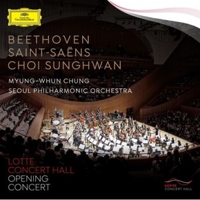 [CD] 정명훈 지휘 & 서울시립교향악단 : 베토벤, 생상스, 최성환 / Beethoven & Saint-Saens, Choi Sunghwan