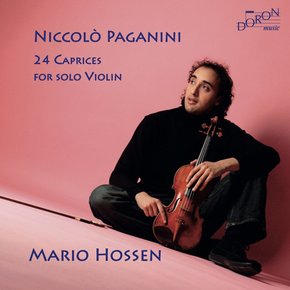 NICOLO PAGANINI - 24 CARPICES FOR SOLO VIOLIN OP.1/ MARIO HOSSEN 파가니니: 24 카프리스 -
