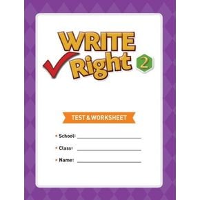 Write Right 2(Test & Worksheet)