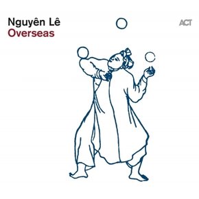 [CD] Nguyen Le - Overseas / 누엔 레 - 오버시스