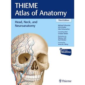 Thieme Atlas of Anatomy: Head, Neck, and Neuroanatomy