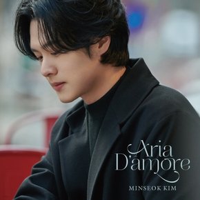 [CD]김민석 - 아리아 다모레 [테너 김민석의 첫 번째 솔로 앨범] / Minseok Kim - Aria Damore [테너 김민석의 첫 번째 솔로 앨범]