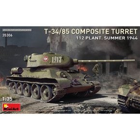 BE35306 1대34 T-34-85 컴포지트 포탑형 - 112 공장 생산형 1944년 여름 생산분