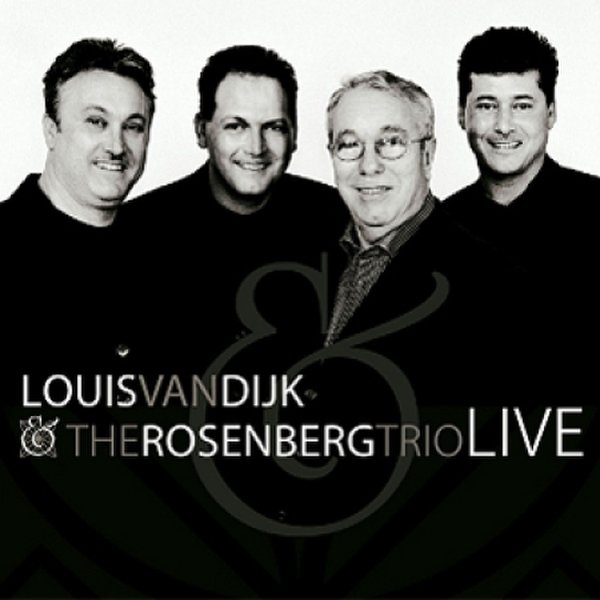 Louis Van Dijk & The Rosenberg Trio - Live/루이스 반 디크 & 로젠버그 트리오 - 라이브