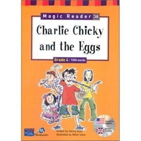 Magic Reader 38 Charlie Chicky and the Eggs : Grade 4 - 1500 words