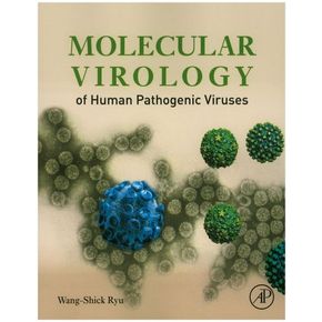 Molecular Virology of Human Pathogenic Viruses