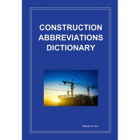 CONSTRUCTION ABBREVIATIONS DICTIONARY