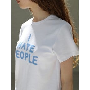 I Hate People T-Shirts, Whtie