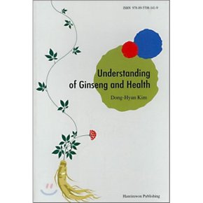 Understanding of Ginseng and Health