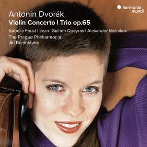 ANTONIN DVORAK - VIOLIN CONCERTO & TRIO OP.65/ ISABELLE FAUST, JEAN-GUIHEN QUEYRAS, ALEXAN