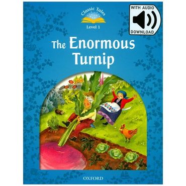 교보문고 ClassicTales Level 1: The Enormous Turnip AudioPack