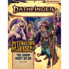 Pathfinder 2E RPG : Adventure Path- 쇼가 계속 진행되어야합니다 (멸종 저주 1/6)