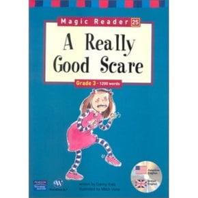 Magic Reader 25 A Really Good Scare : Grade 3 - 1200 words