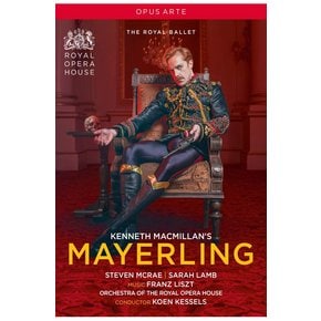 FRANZ LISZT - MAYERLING/ ROYAL BALLET, KENNETH MILLAN 케네스 맥밀란 안무: 메이얼링 - 로열