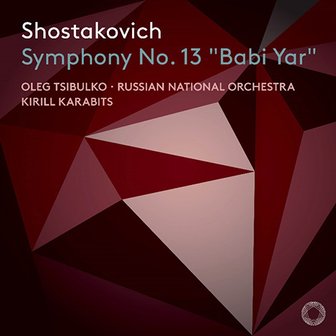 핫트랙스 DMITRI SHOSTAKOVICH - SYMPHONY NO.13 ”BABI YAR”/ KIRILL KARABITS SACD HYBRID 쇼스타코비