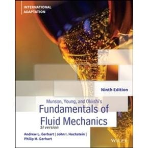 Munson, Young and Okiishi`s Fundamentals of Fluid Mechanics (SI version)