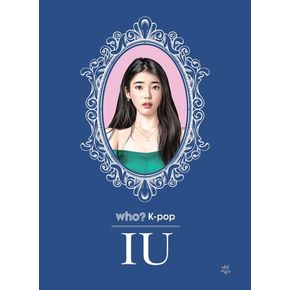 Who? K-pop IU(아이유)