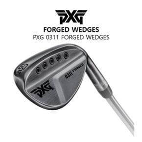 [정품] PXG 0311 FORGED WEDGES 포지드 웨지