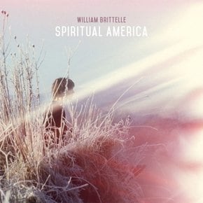 [CD] William Brittelle - Spiritual America / 윌리엄 브리텔 - 스피리추얼 아메리카