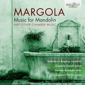 FRANCO MARGOLA - MUSIC FOR MANDOLIN AND OTHER CHAMBER MUSIC/ RAFFAELE LA RAGIONE 마르골라: