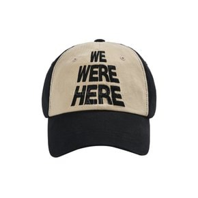 WE WERE HERE TWO TONE BALL CAP BLACK WEWERE 볼캡 블랙