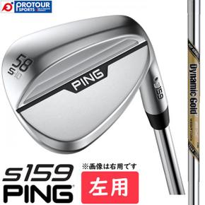 3486259 PING s159 WEDGE LEFT  핑 웨지 좌용 2024년 모델 DG EX TOUR ISS WA3332121