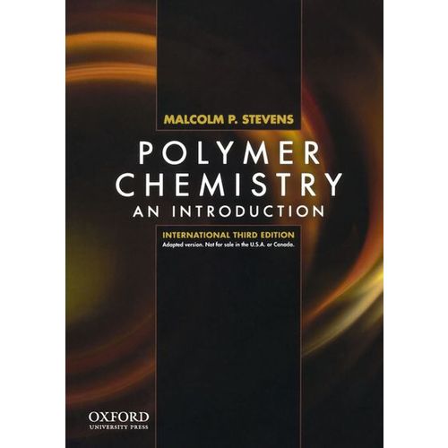 Polymer Chemistry: An Introduction