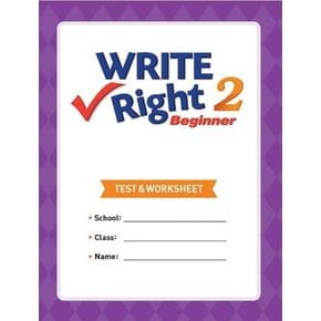 Write Right Beginner 2(Test & Worksheet)