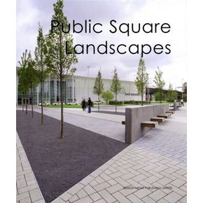 Public Square Landscapes