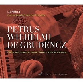 [CD]페트루스 빌헬미 데 그루덴츠 - 15세기 중부 유럽의 음악 / Petrus Wilhelmi De Grudencz - Fifteenth-Century Music From Central Europe