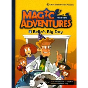 Magic Adventures(매직어드벤쳐) Level 1-5: Bellas Big Day (with QR)